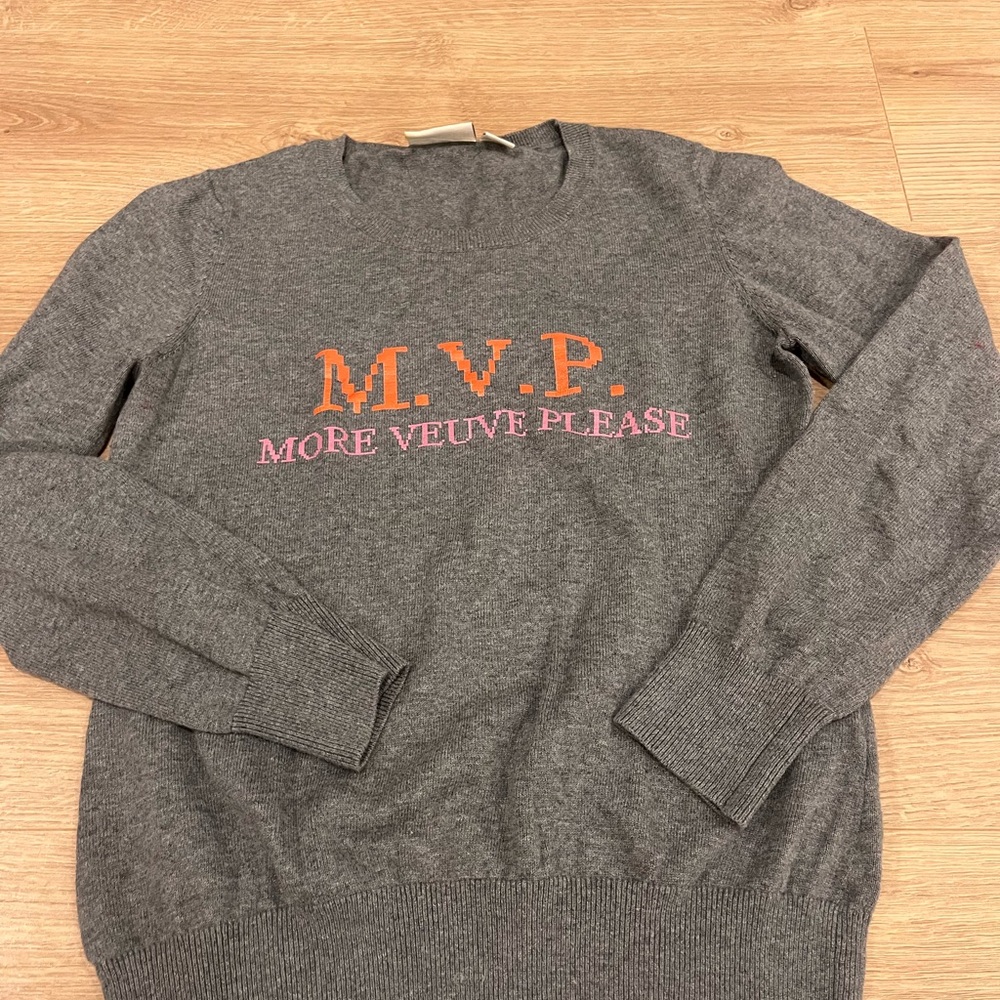 More Veuve Please Gray Sweater with Orange and Pink Lettering